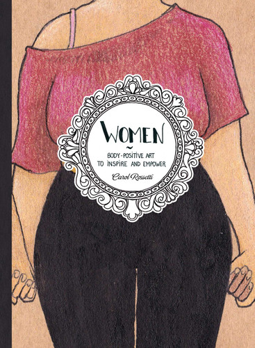 Women: Body-Positive Art to Inspire and Empower book cover by 
