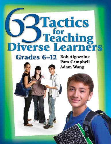 63 Tactics for Teaching Diverse Learners: Grades 6-12 book cover by Bob Algozzine, Pam Campbell, Adam Wang