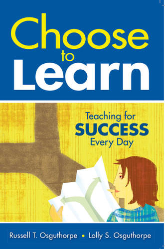 Choose to Learn: Teaching for Success Every Day book cover by Russell T. Osguthorpe, Lolly S. Osguthorpe
