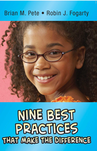 Nine Best Practices that Make the Difference book cover by Brian M. Pete, Robin J. Fogarty