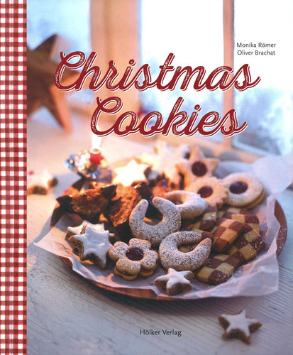 Christmas Cookies: Dozens of Classic Yuletide Treats for the Whole Family book cover by Monika Romer