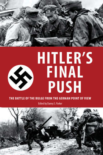 Hitler's Final Push: The Battle of the Bulge from the German Point of View book cover by 