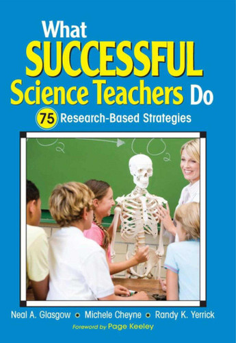 What Successful Science Teachers Do: 75 Research-Based Strategies book cover by Neal A. Glasgow, Michele C. Cheyne