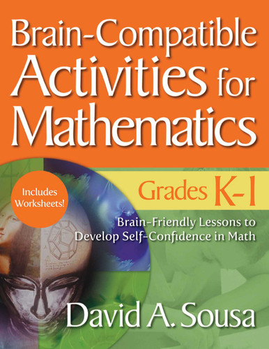 Brain-Compatible Activities for Mathematics, Grades K-1 book cover by David A. Sousa
