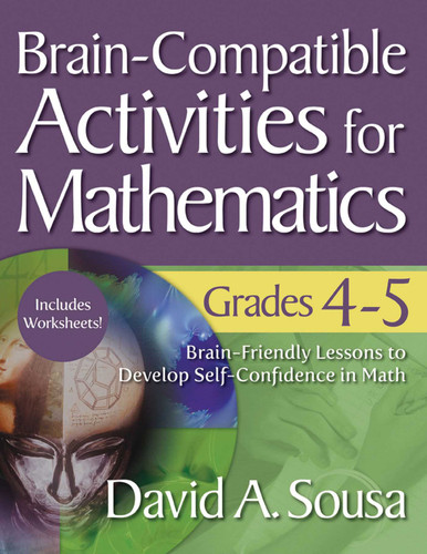 Brain-Compatible Activities for Mathematics, Grades 4-5 book cover by David A. Sousa