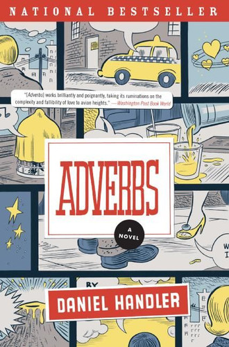 Adverbs: A Novel book cover by Daniel Handler