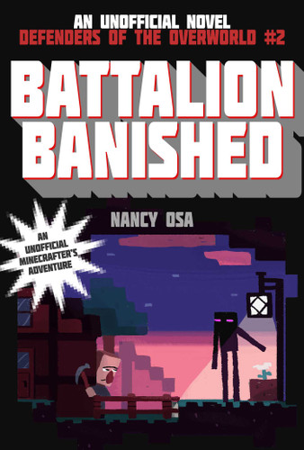 Battalion Banished: Defenders of the Overworld #2 (Defenders of the Overworld) book cover by Nancy Osa