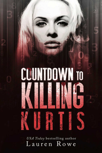 Countdown to Killing Kurtis book cover by Lauren Rowe
