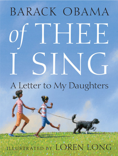 Of Thee I Sing: A Letter to My Daughters book cover by Barack Obama