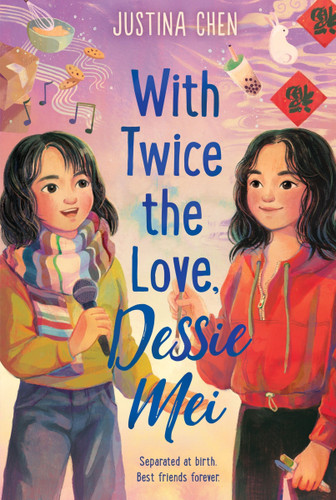 With Twice the Love, Dessie Mei [9780063306530]