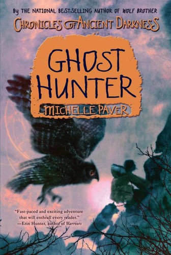Chronicles of Ancient Darkness #6: Ghost Hunter (Chronicles of Ancient Darkness #6) book cover by Michelle Paver