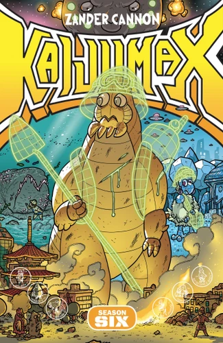 Kaijumax Season 6: For All Mankind (Kaijumax) book cover by Zander Cannon