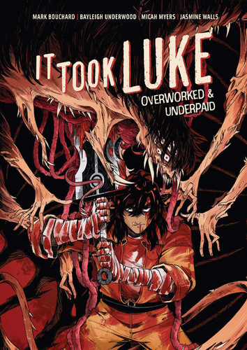 It Took Luke: Overworked & Underpaid book cover by Mark Bouchard