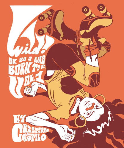 Wild: Or So I Was Born To Be book cover by Cristian Castelo