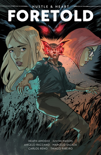 Hustle & Heart: Foretold book cover by Heath Amodio