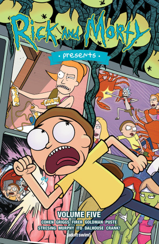 Rick and Morty Presents Vol. 5 (Rick and Morty Presents) book cover by Ivan Cohen
