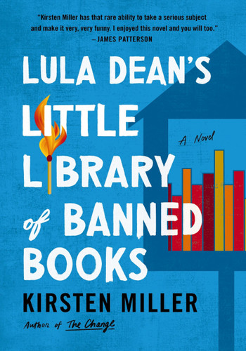 Lula Dean's Little Library of Banned Books: A Novel book cover by Kirsten Miller