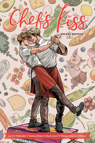 Chef's Kiss Deluxe Edition book cover by Jarrett Melendez