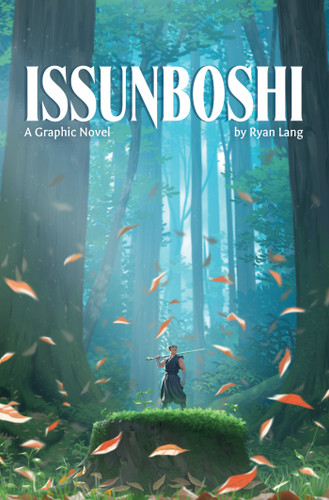 Issunboshi: A Graphic Novel (Issunboshi: A Graphic Novel) book cover by Ryan Lang