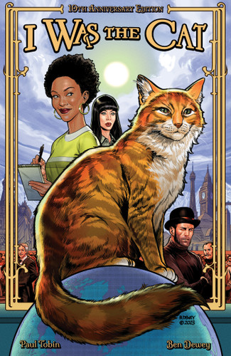 I Was the Cat 10th Anniversary Edition (I Was the Cat) book cover by Paul Tobin