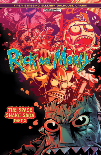 Rick and Morty (2023) Vol. 2: The Space Shake Saga Part 2 (Rick and Morty (2023)) book cover by Alex Firer