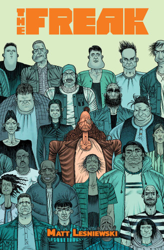 The Freak book cover by Matt Lesniewski
