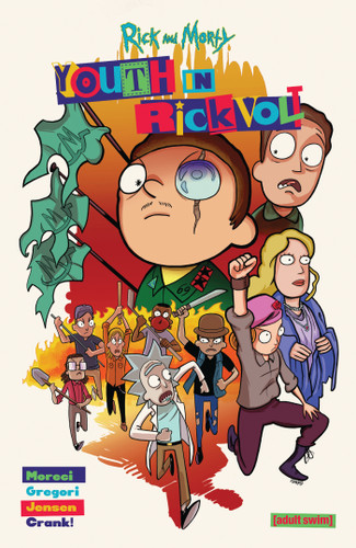 Rick and Morty: Youth in Rickvolt (Rick and Morty: Youth in Rickvolt) book cover by Michael Moreci