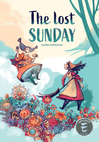 The Lost Sunday (The Lost Sunday) book cover by Ileana Surducan
