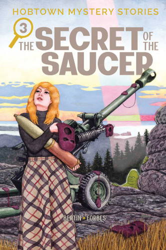 Hobtown Mystery Stories Vol. 3: The Secret of the Saucer (Hobtown Mystery Stories) book cover by Kris Bertin