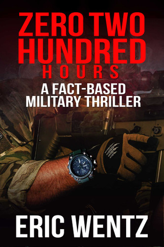 Zero Two Hundred Hours book cover by Eric Wentz