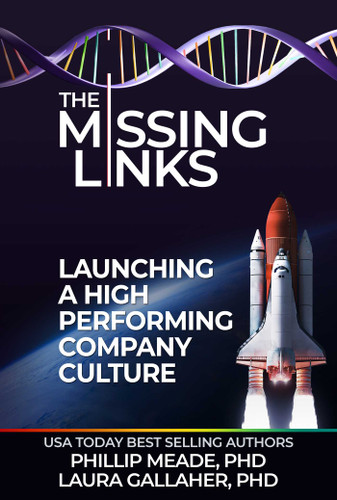 The Missing Links: Launching a High Performing Company Culture book cover by Phillip Meade, Laura Gallaher