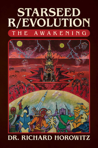 Starseed R/evolution: The Awakening book cover by Dr. Richard Horowitz
