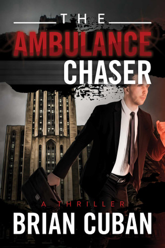 The Ambulance Chaser book cover by Brian Cuban