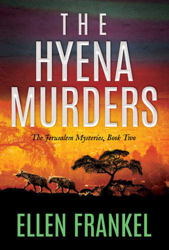 The Hyena Murders (The Jerusalem Mysteries) book cover by Ellen Frankel