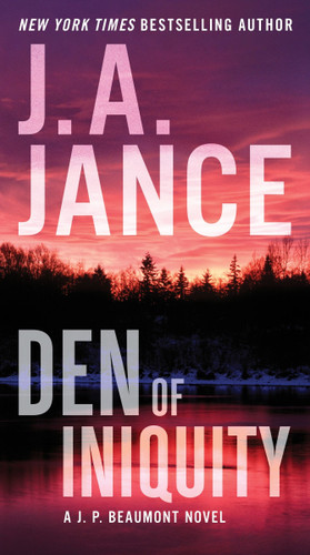 Den of Iniquity: A J. P. Beaumont Novel (J. P. Beaumont Novel #26) book cover by J. A. Jance