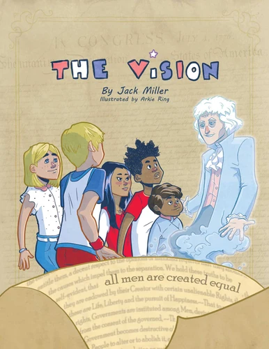The Vision: All Men Are Created Equal book cover by Jack Miller