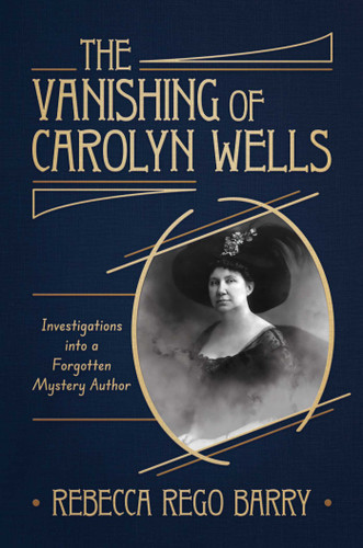 The Vanishing of Carolyn Wells book cover by Rebecca Rego Barry