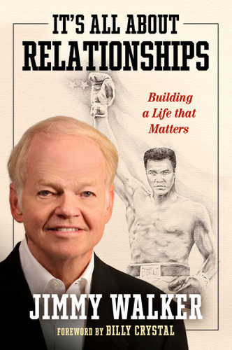 It's All about Relationships: Building a Life that Matters book cover by Jimmy Walker
