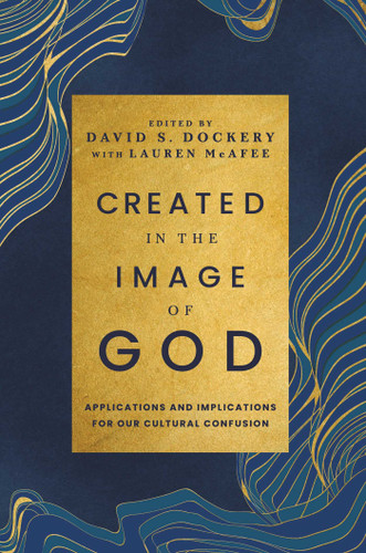 Created in the Image of God book cover by Dr. David Dockery