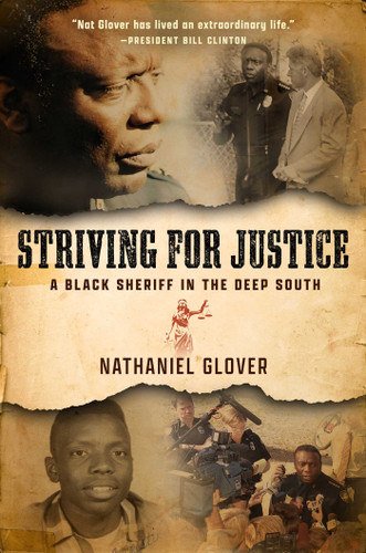 Striving for Justice: A Black Sheriff in the Deep South book cover by Nat Glover