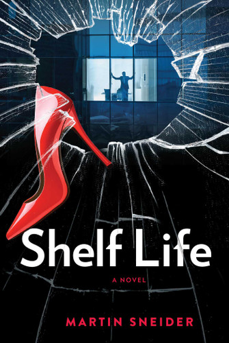 Shelf Life book cover by Martin Sneider