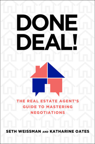 Done Deal!: The Real Estate Agent's Guide to Mastering Negotiations book cover by Seth Weissman, Katharine Oates