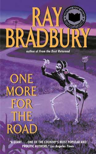 One More for the Road: A New Story Collection book cover by Ray Bradbury