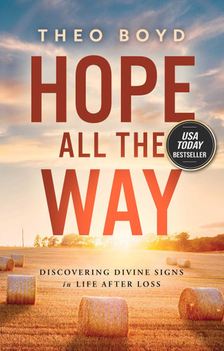 Hope All the Way: Discovering Divine Signs in Life after Loss book cover by Theo Boyd
