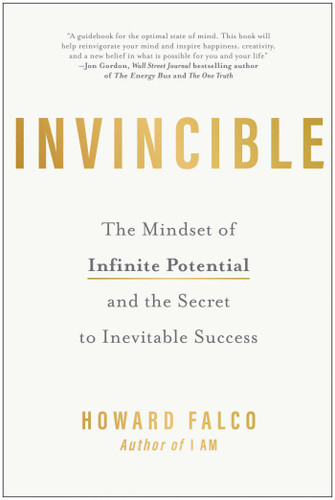 Invincible: The Mindset of Infinite Potential and the Secret to Inevitable Success book cover by Howard Falco