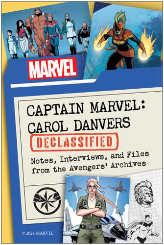 Captain Marvel: Carol Danvers Declassified: Notes, Interviews, and Files from the Avengers' Archives book cover by Kelli Fitzpatrick