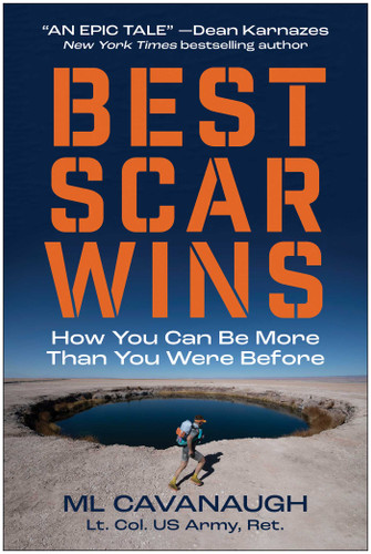Best Scar Wins: How You Can Be More Than You Were Before book cover by ML Cavanaugh