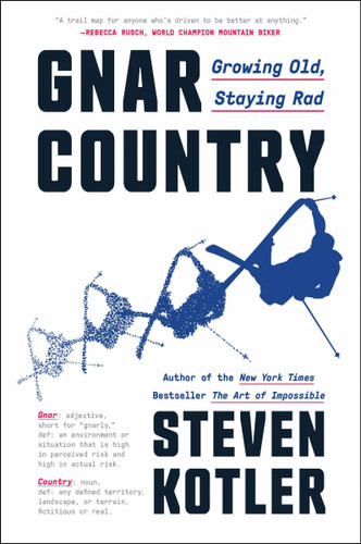 Gnar Country: Growing Old, Staying Rad book cover by Steven Kotler