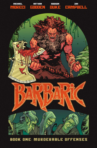 Barbaric Vol. 1: Murderable Offenses (Barbaric) book cover by Michael Moreci