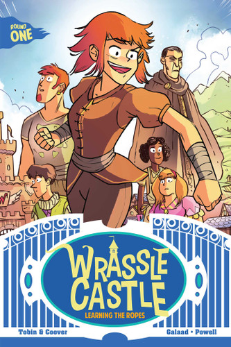 Wrassle Castle Book 1: Learning the Ropes (Wrassle Castle) book cover by Paul Tobin, Colleen Coover